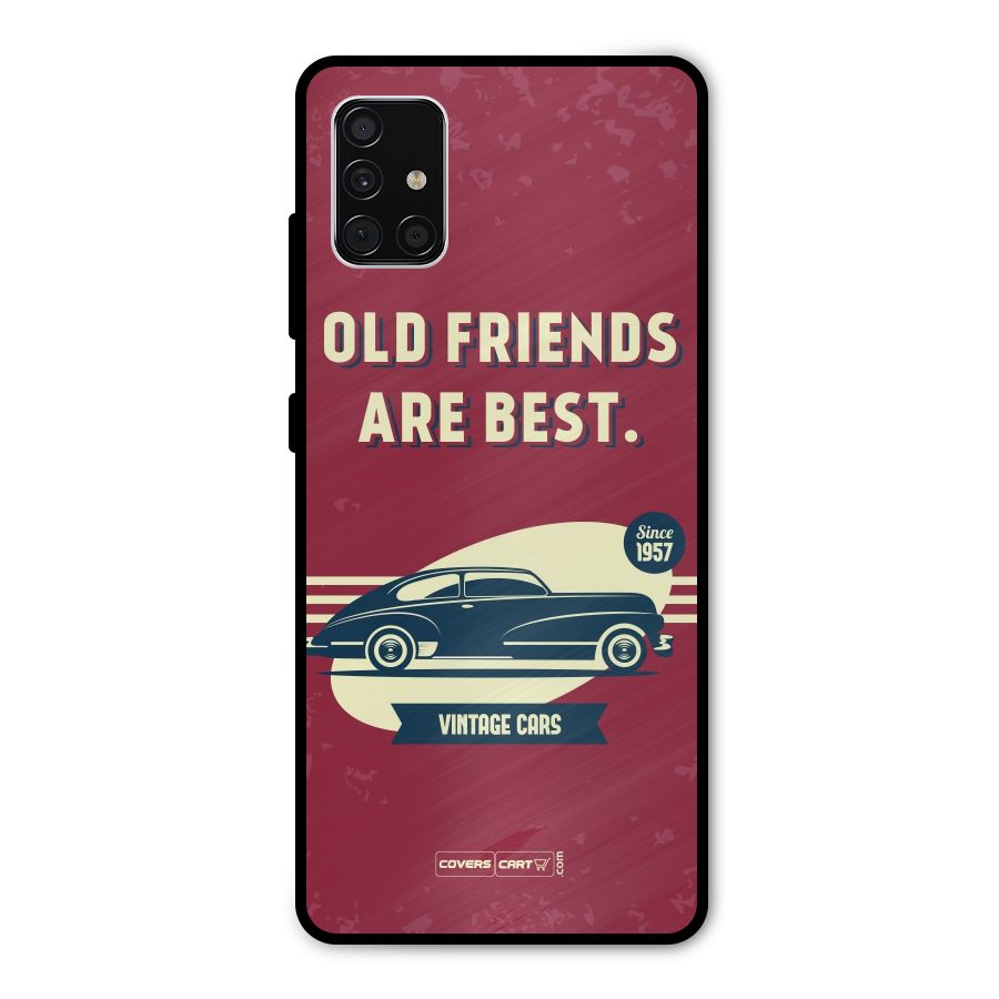 Old Friends Vintage Car Metal Back Case for Galaxy A51