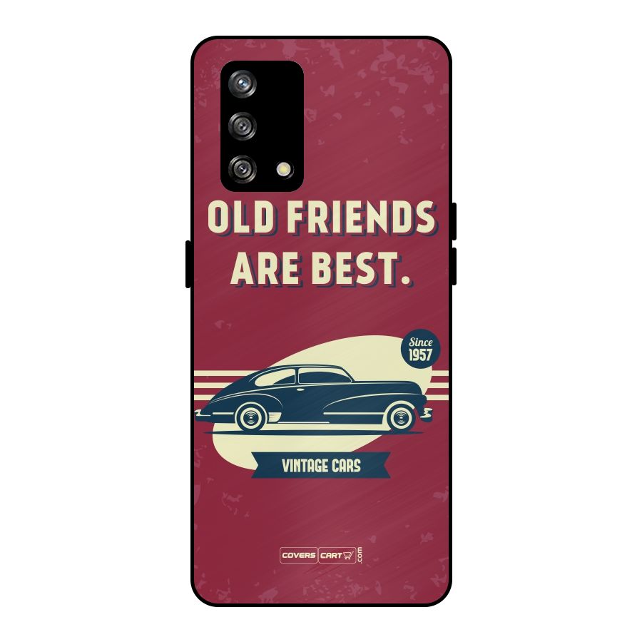 Old Friends Vintage Car Metal Back Case for Oppo F19