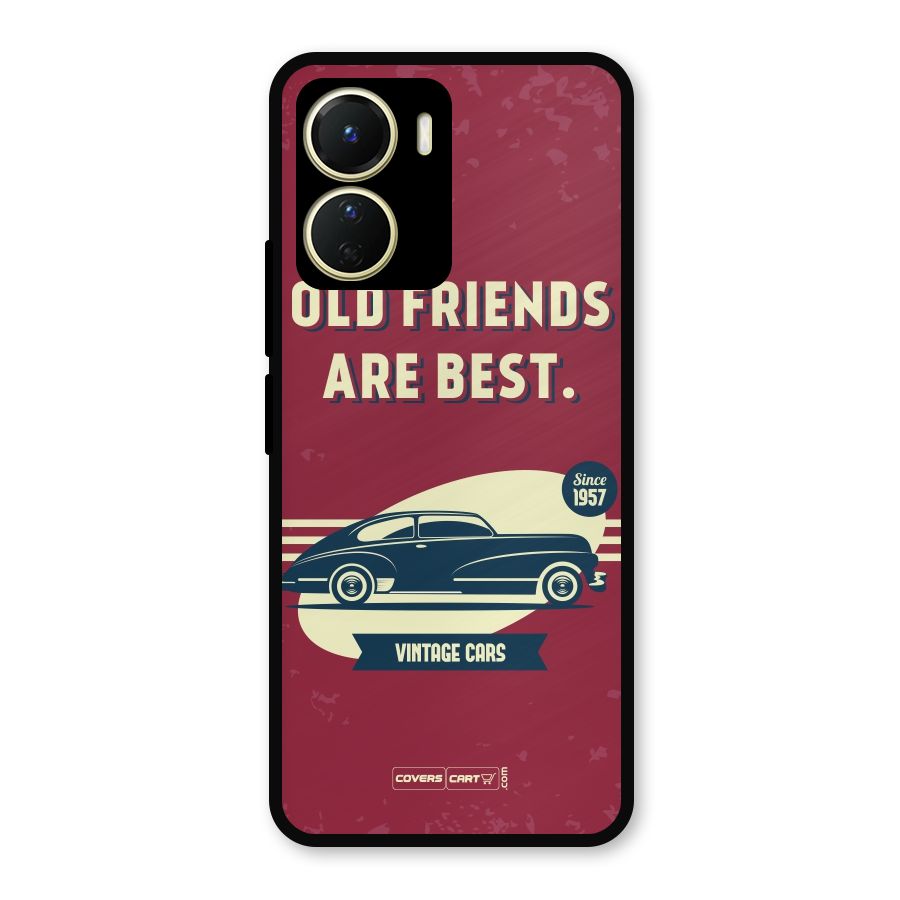Old Friends Vintage Car Metal Back Case for Vivo Y56