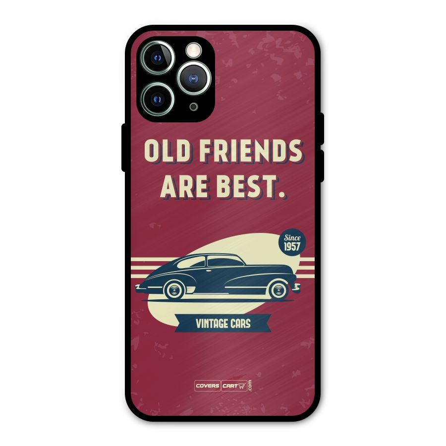 Old Friends Vintage Car Metal Back Case for iPhone 11 Pro Max