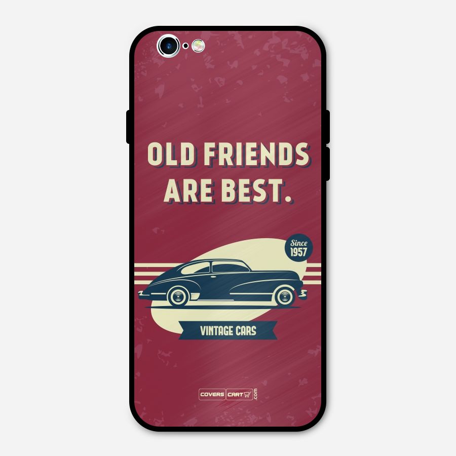 Old Friends Vintage Car Metal Back Case for iPhone 6 6s