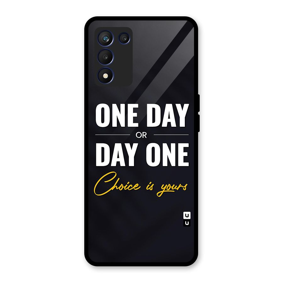 One Day or Day One Glass Back Case for Realme 9 5G Speed