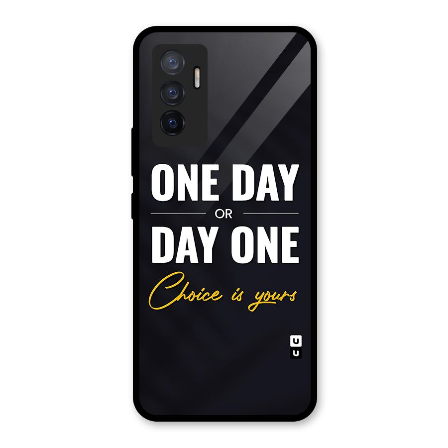 One Day or Day One Glass Back Case for Vivo V23e
