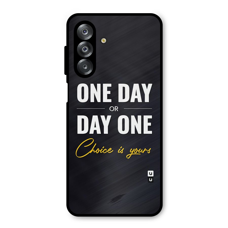 One Day or Day One Metal Back Case for Galaxy A26