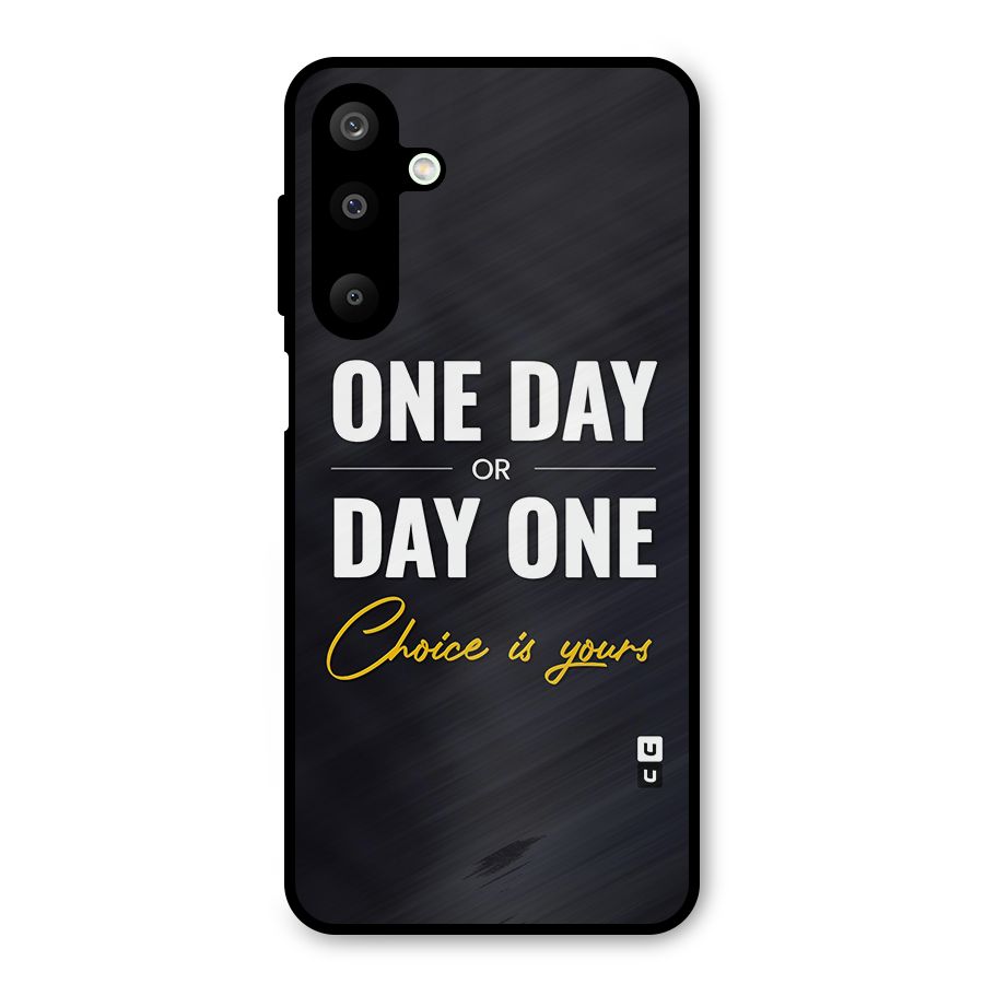 One Day or Day One Metal Back Case for Galaxy M16