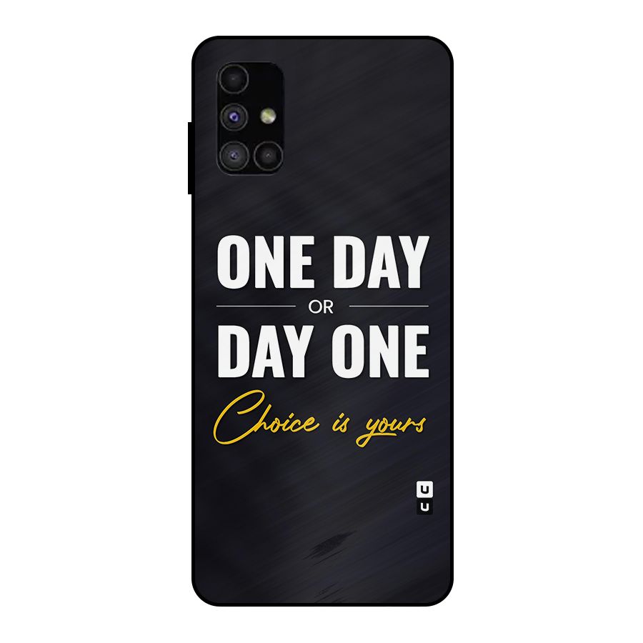 One Day or Day One Metal Back Case for Galaxy M51