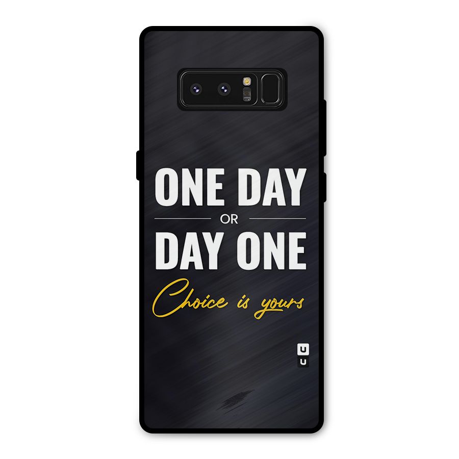 One Day or Day One Metal Back Case for Galaxy Note 8