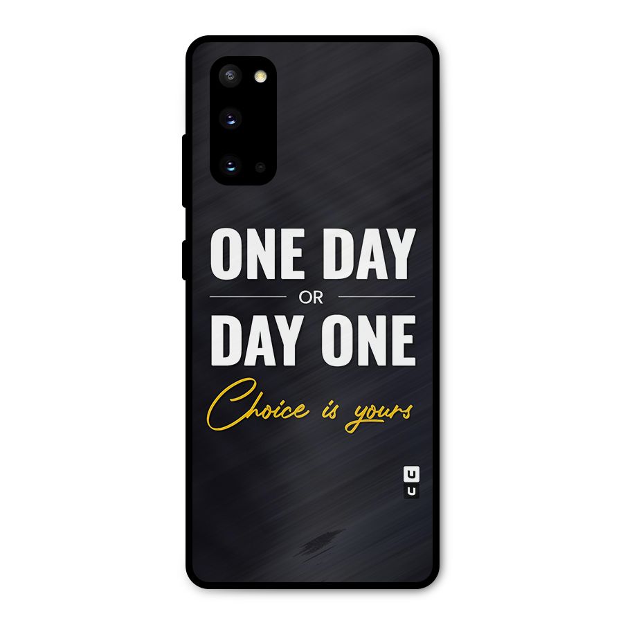 One Day or Day One Metal Back Case for Galaxy S20