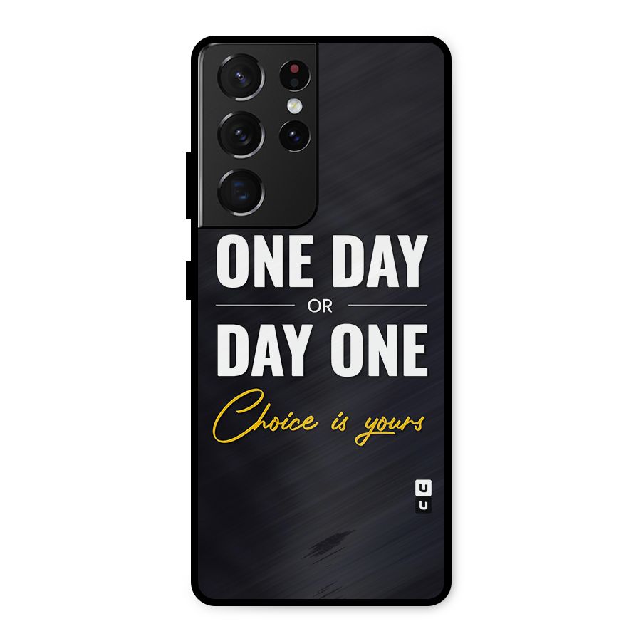 One Day or Day One Metal Back Case for Galaxy S21 Ultra 5G