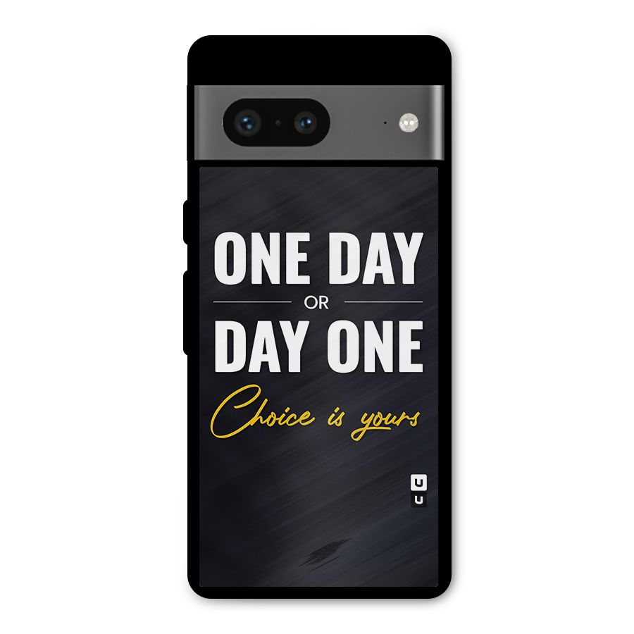One Day or Day One Metal Back Case for Google Pixel 7