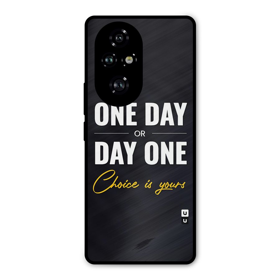 One Day or Day One Metal Back Case for Honor 200 Pro