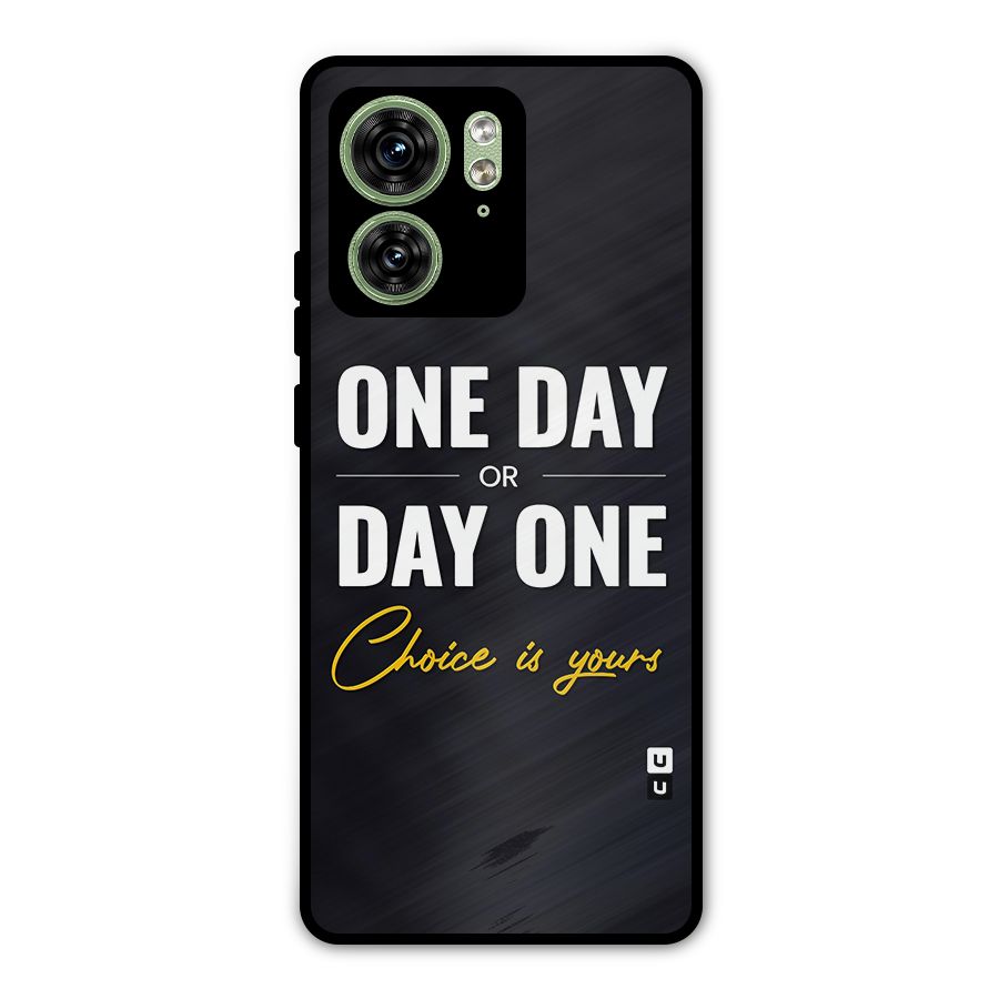 One Day or Day One Metal Back Case for Motorola Edge 40 5G