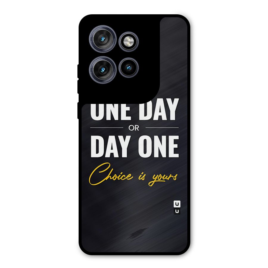 One Day or Day One Metal Back Case for Motorola Edge 50 Neo