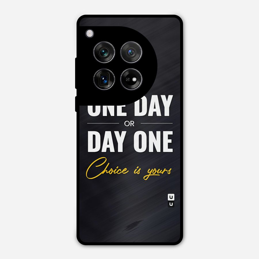 One Day or Day One Metal Back Case for OnePlus 12