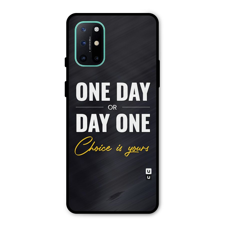 One Day or Day One Metal Back Case for OnePlus 8T