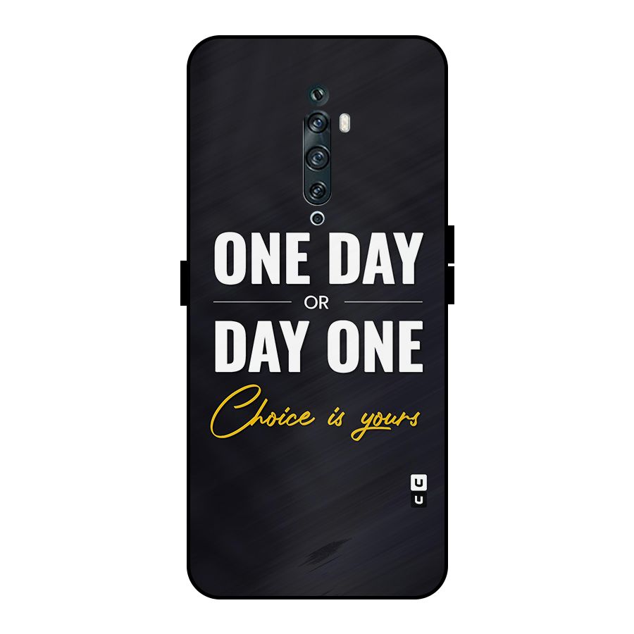 One Day or Day One Metal Back Case for Oppo Reno2 F