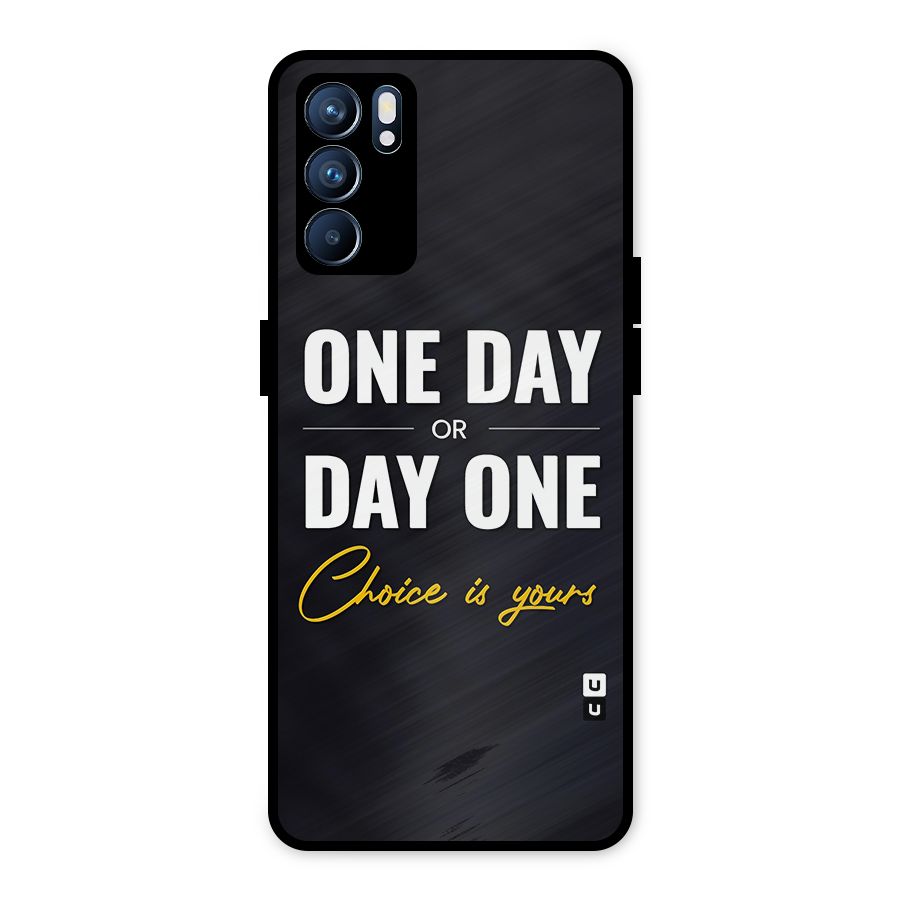 One Day or Day One Metal Back Case for Oppo Reno6 5G