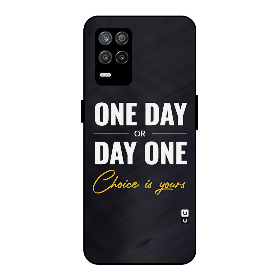 One Day or Day One Metal Back Case for Realme 9 5G