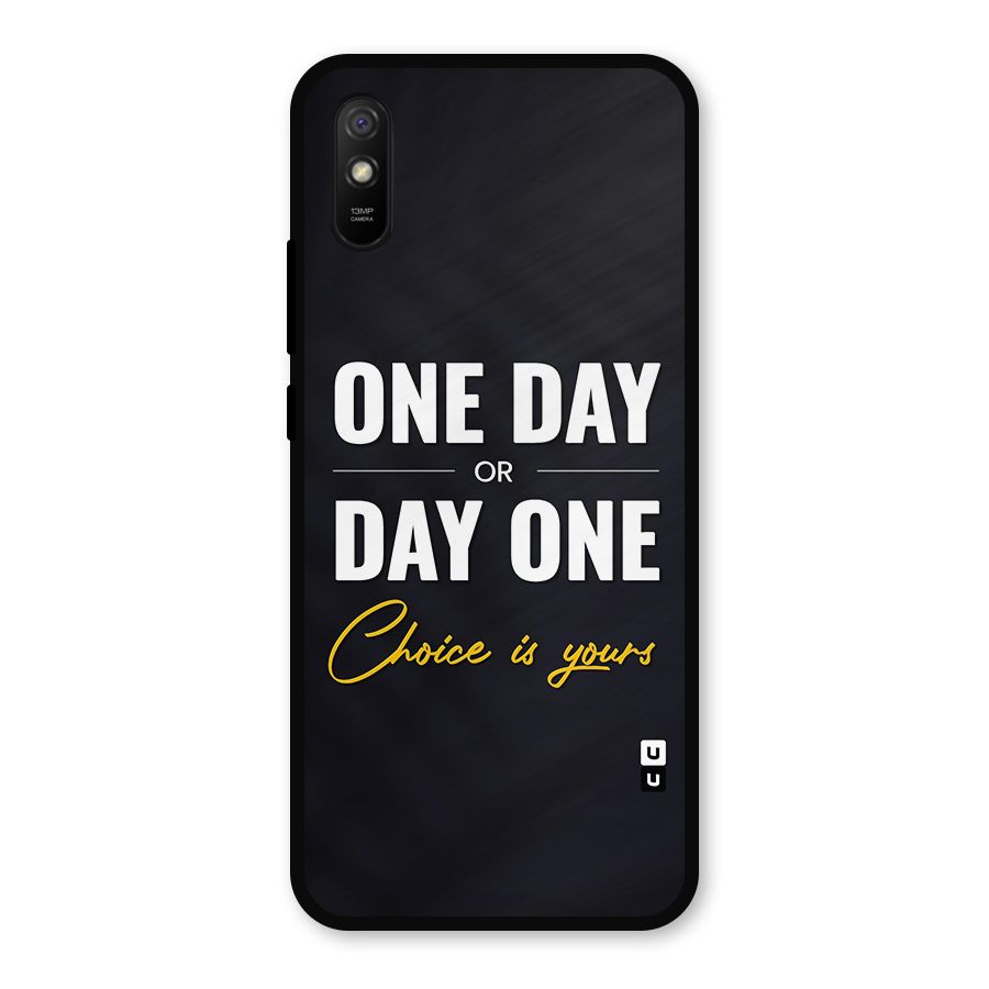 One Day or Day One Metal Back Case for Redmi 9i