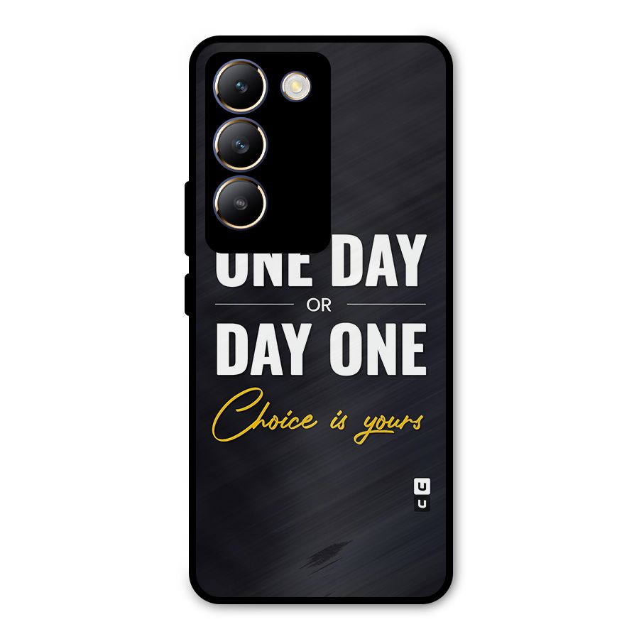 One Day or Day One Metal Back Case for Vivo T3 5G