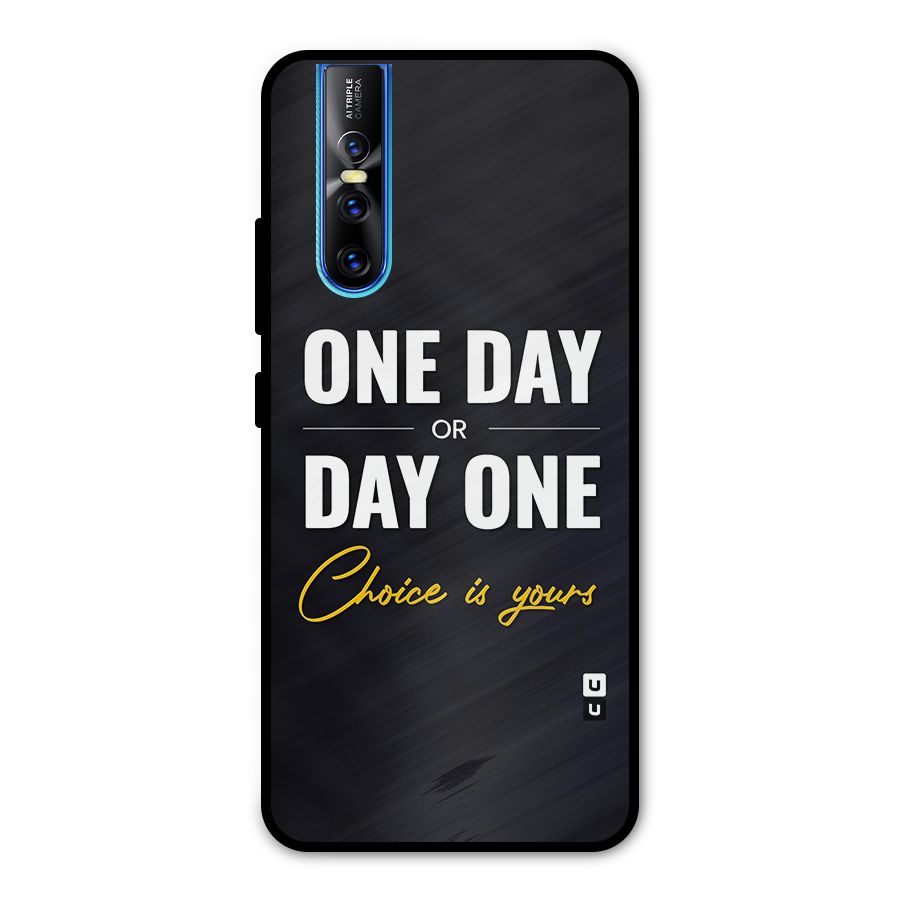 One Day or Day One Metal Back Case for Vivo V15 Pro