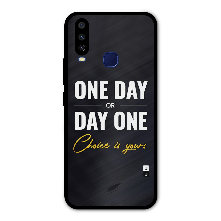 One Day or Day One Metal Back Case for Vivo V17