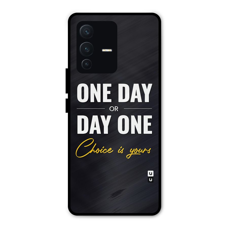 One Day or Day One Metal Back Case for Vivo V23 Pro