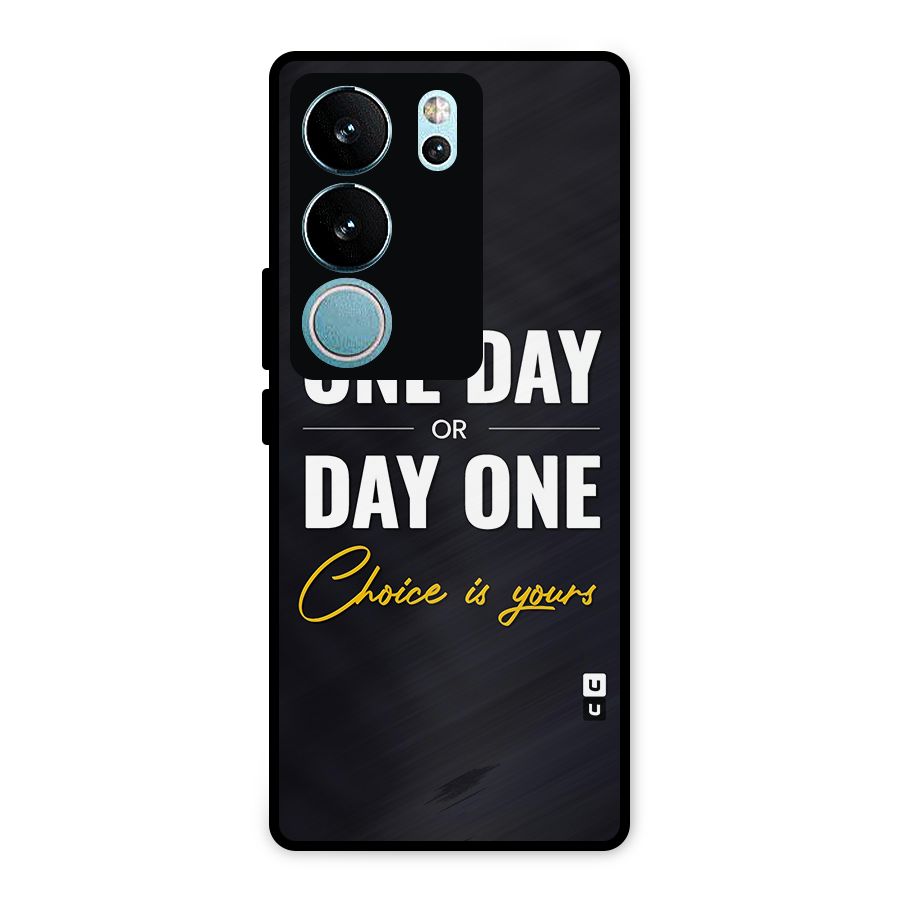 One Day or Day One Metal Back Case for Vivo V29 Pro