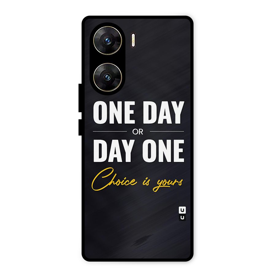 One Day or Day One Metal Back Case for Vivo V29e