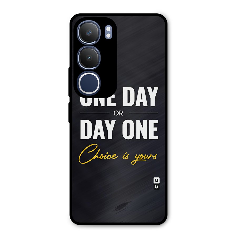One Day or Day One Metal Back Case for Vivo Y29