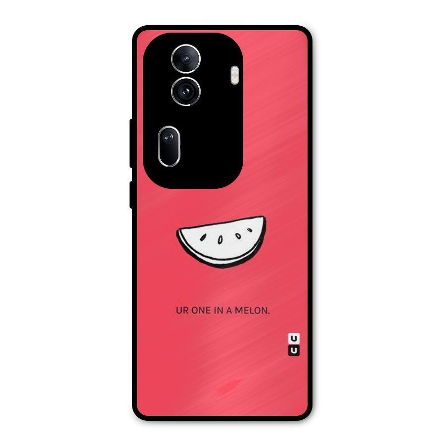 One In Melon Metal Back Case for Oppo Reno11 Pro 5G