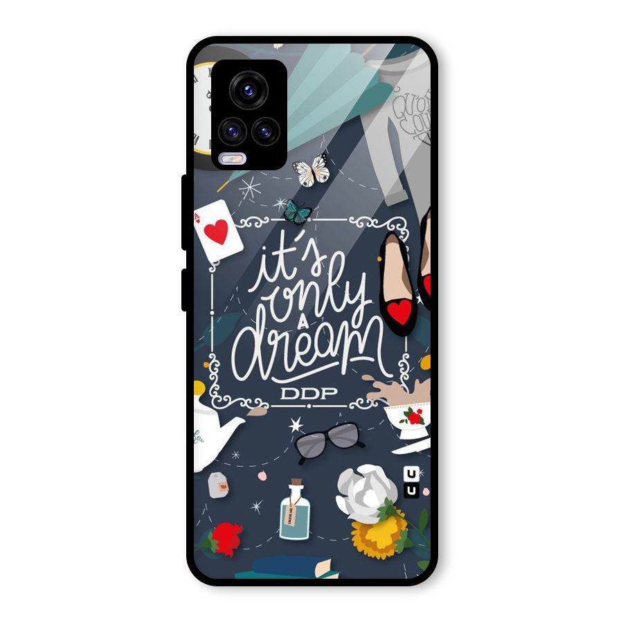 Only A Dream Glass Back Case for Vivo V20 2021