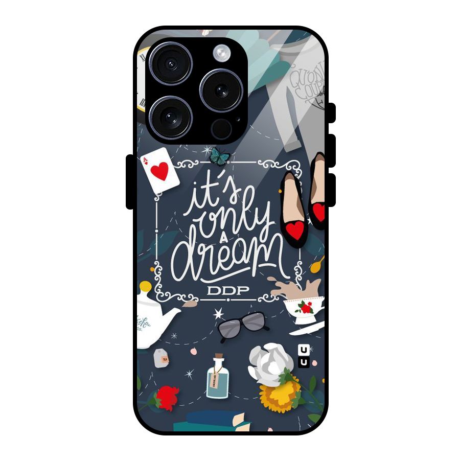 Only A Dream Glass Back Case for iPhone 15 Pro