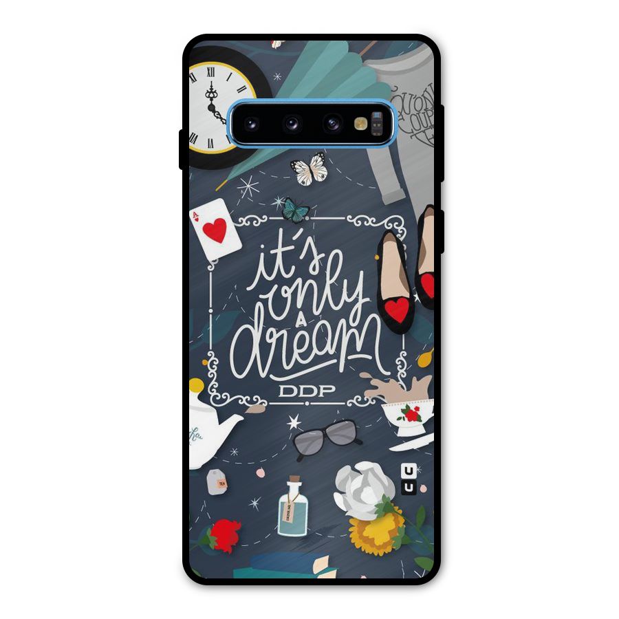Only A Dream Metal Back Case for Galaxy S10