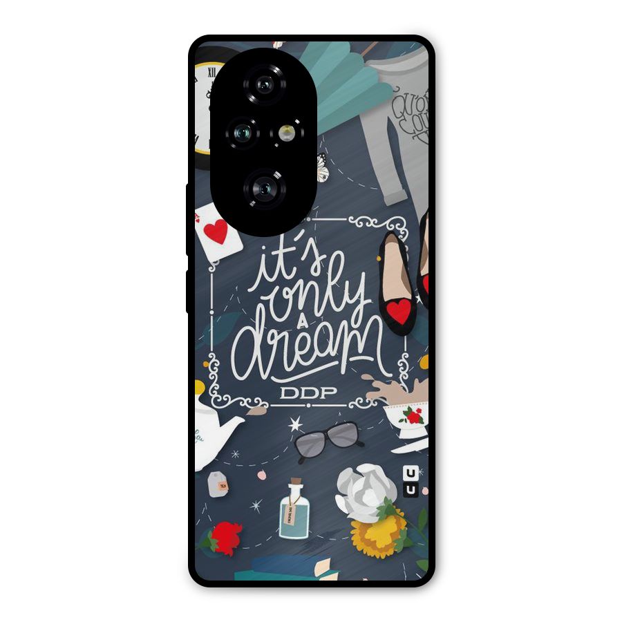 Only A Dream Metal Back Case for Honor 200 Pro