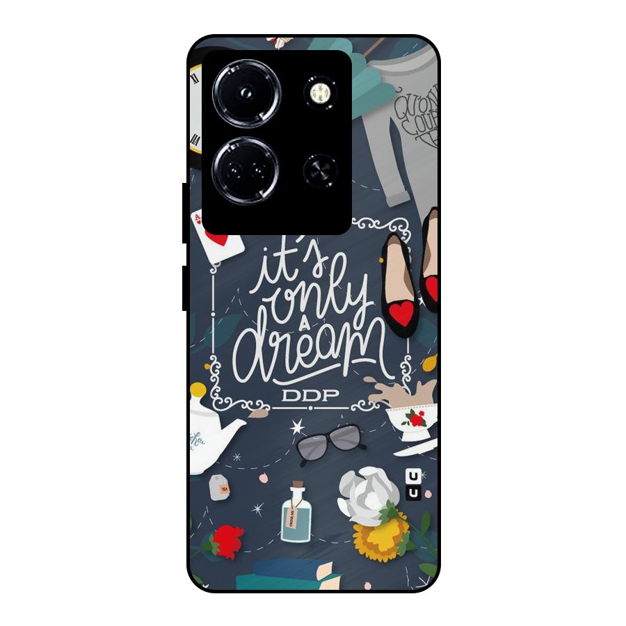 Only A Dream Metal Back Case for Infinix Note 30 5G