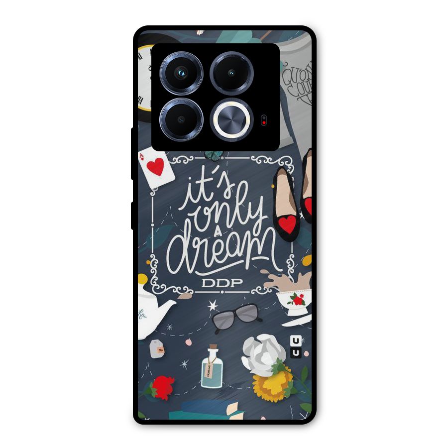 Only A Dream Metal Back Case for Infinix Note 40 5G