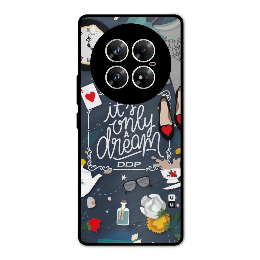 Only A Dream Metal Back Case for Infinix Zero 40 5G