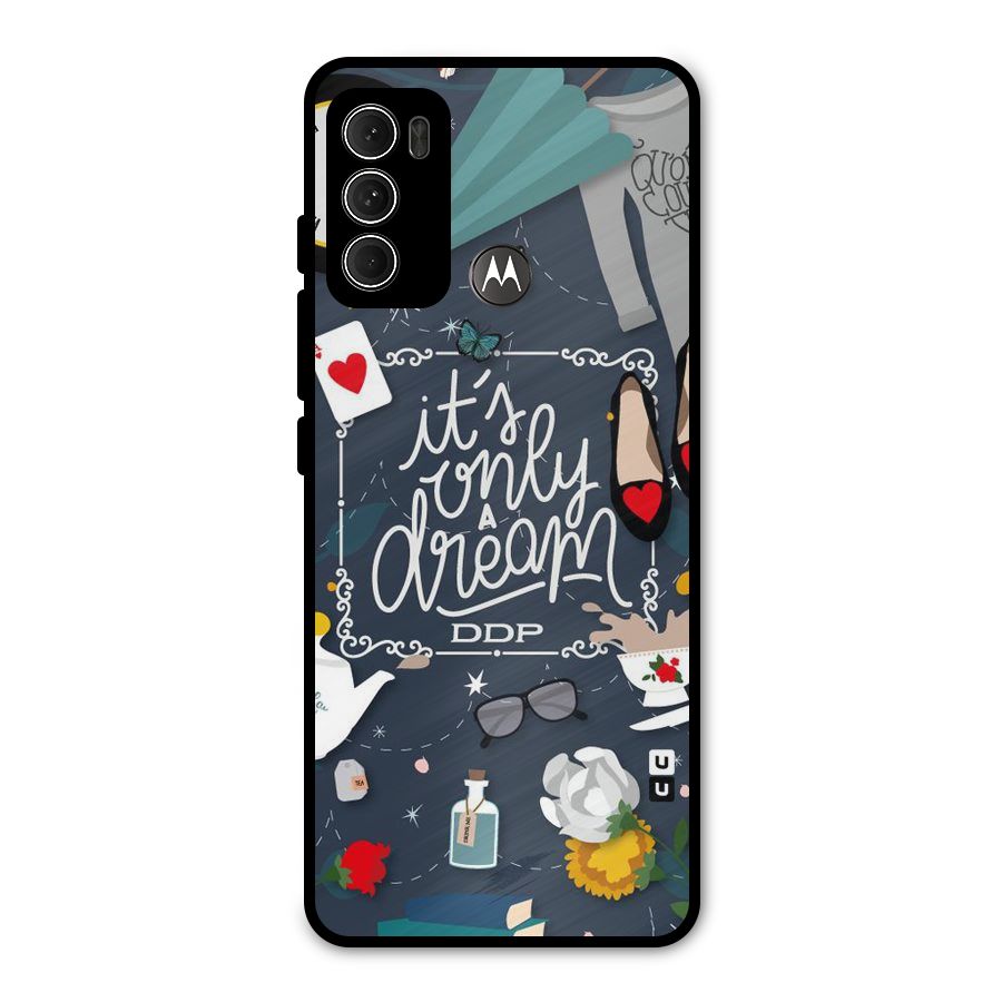Only A Dream Metal Back Case for Moto G60