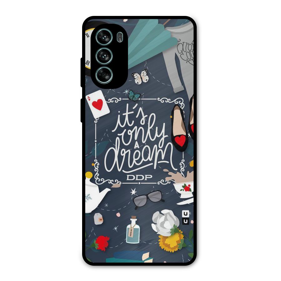 Only A Dream Metal Back Case for Moto G62