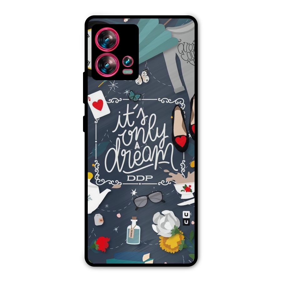 Only A Dream Metal Back Case for Motorola Edge 30 Fusion