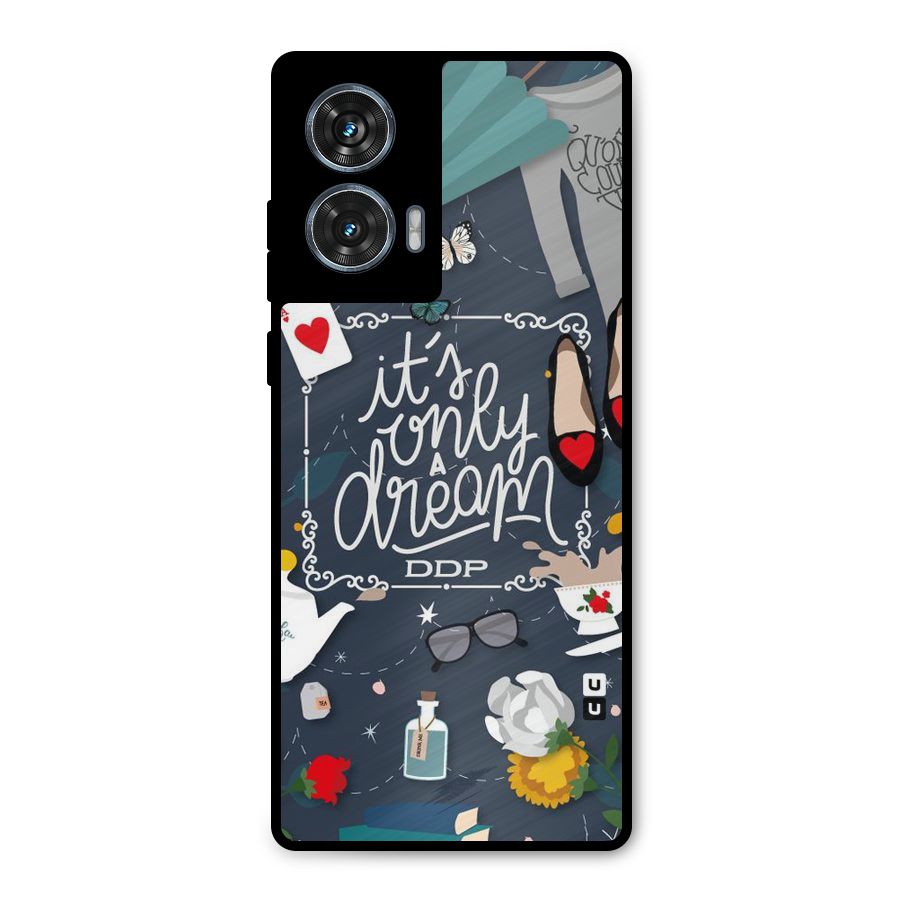 Only A Dream Metal Back Case for Motorola Edge 50 Fusion
