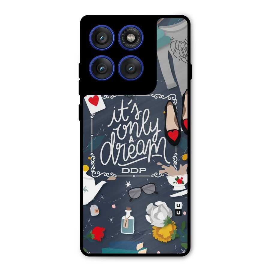 Only A Dream Metal Back Case for Motorola Edge 60 Pro