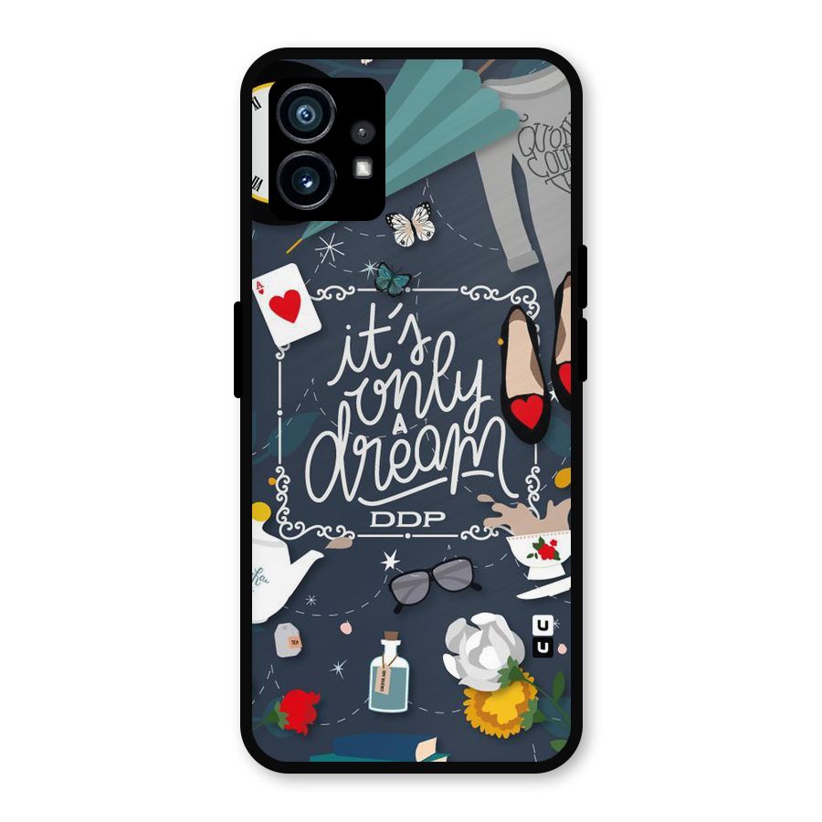 Only A Dream Metal Back Case for Nothing Phone 1
