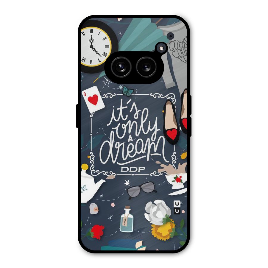 Only A Dream Metal Back Case for Nothing Phone 2a Plus