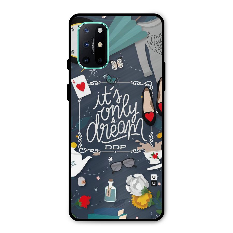 Only A Dream Metal Back Case for OnePlus 8T