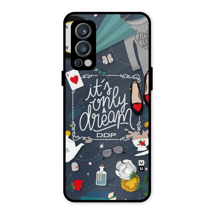 Only A Dream Metal Back Case for OnePlus Nord 2 5G