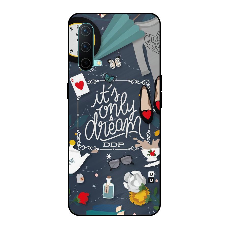 Only A Dream Metal Back Case for OnePlus Nord CE 5G