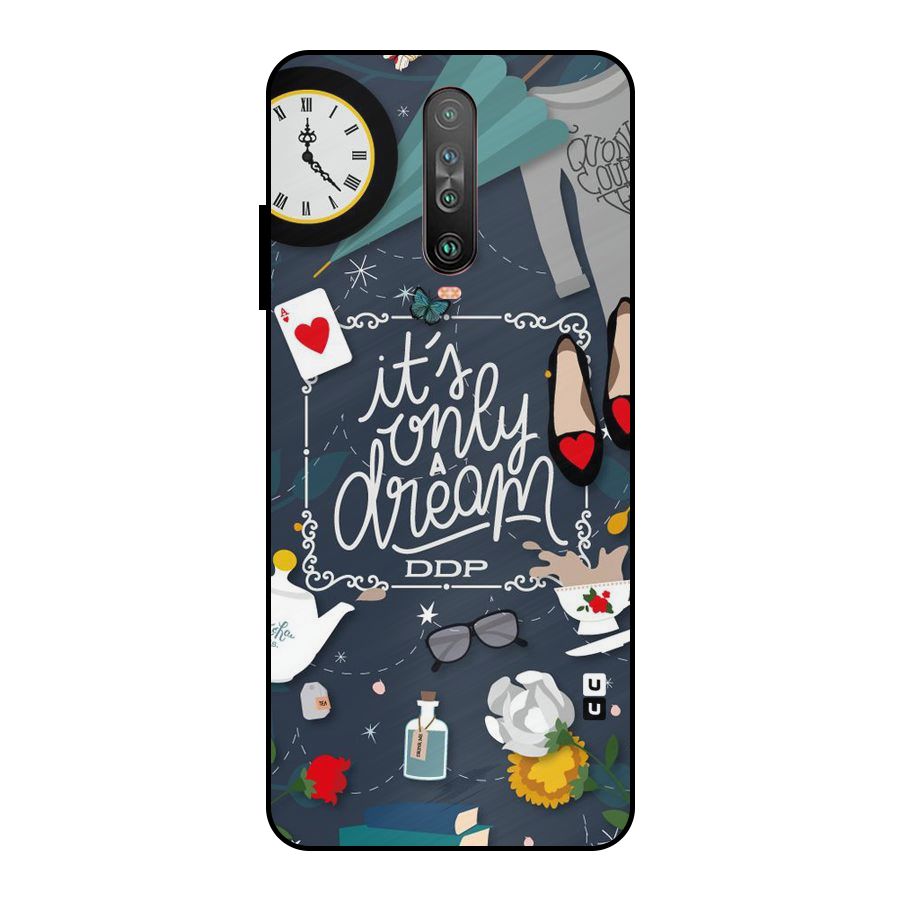 Only A Dream Metal Back Case for Poco X2