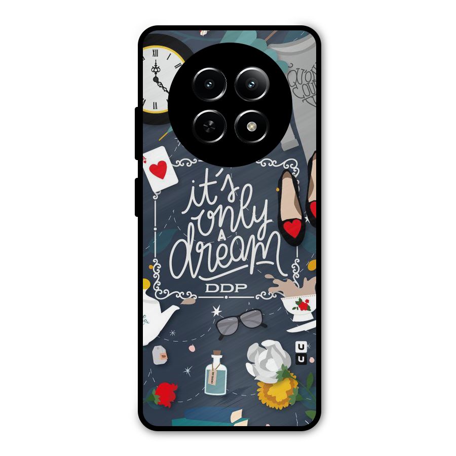 Only A Dream Metal Back Case for Realme Narzo 70x 5G